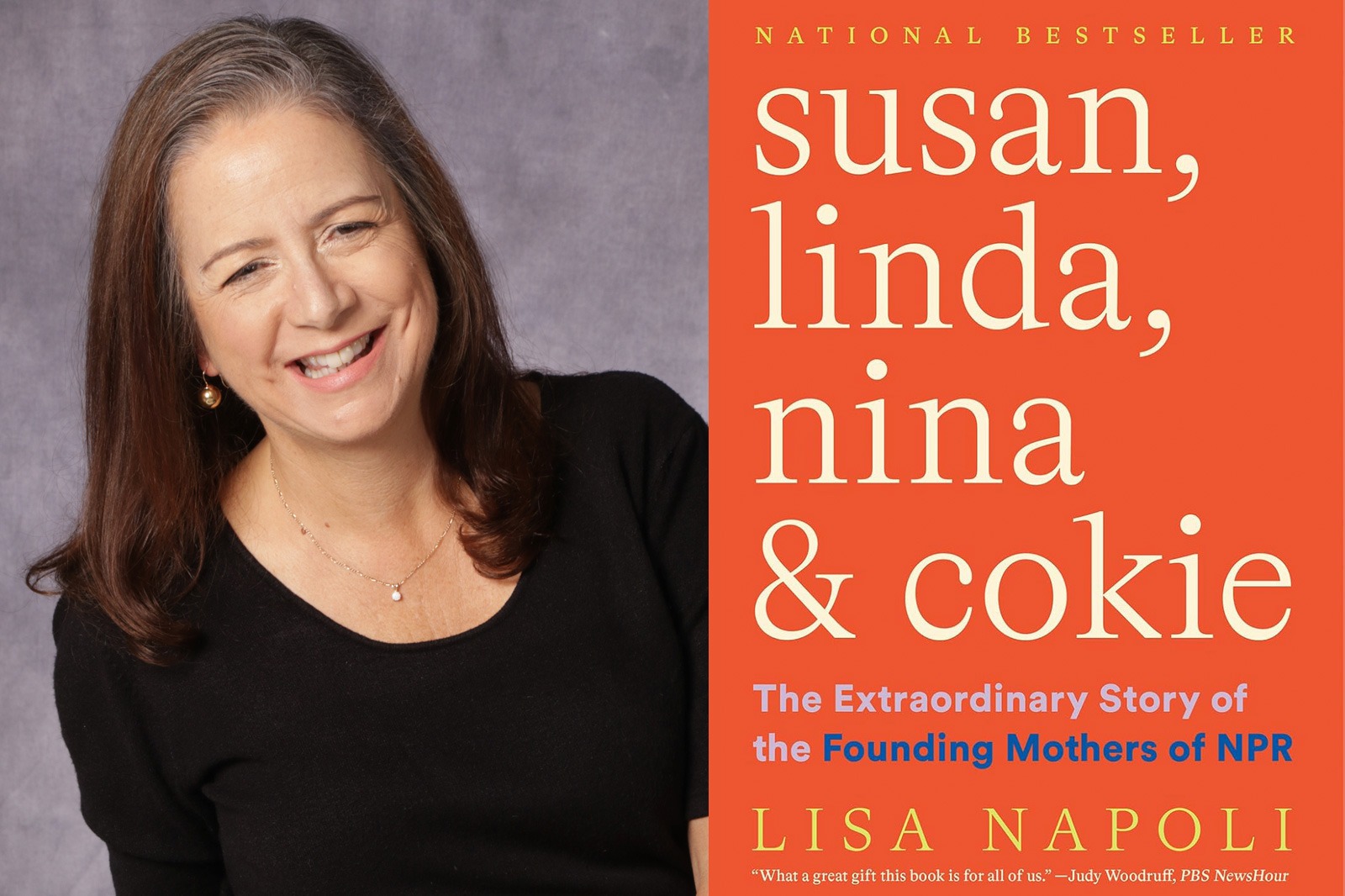  Lisa Napoli, author of “Susan, Linda, Nina and Cokie: The Extraordinary Story of the Founding Mothers of NPR” 